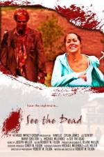 Watch See the Dead Freemovieswatch