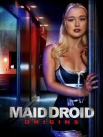 Watch Maid Droid Origins Freemovieswatch