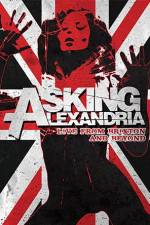 Watch Asking Alexandria: Live from Brixton and Beyond Freemovieswatch
