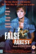 Watch False Arrest Freemovieswatch