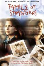 Watch Family of Strangers Freemovieswatch