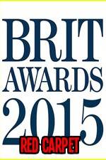 Watch The Brits 2015 Red Carpet Freemovieswatch