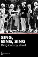 Watch Sing, Bing, Sing Freemovieswatch
