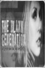 Watch The Blank Generation Freemovieswatch
