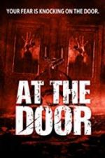 Watch At the Door Freemovieswatch