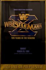 Watch WrestleMania X (TV Special 1994) Freemovieswatch