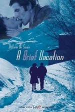 Watch A Brief Vacation Freemovieswatch
