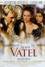 Watch Vatel Freemovieswatch