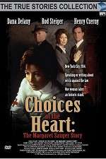 Watch Choices of the Heart: The Margaret Sanger Story Freemovieswatch
