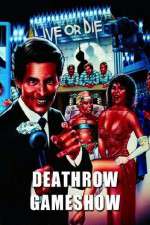 Watch Deathrow Gameshow Freemovieswatch