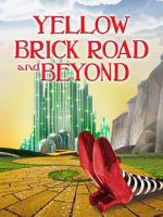 Watch The Yellow Brick Road and Beyond Freemovieswatch