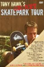 Watch Tony Hawk's Secret Skatepark Tour Freemovieswatch