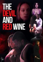 Watch The Devil and Red Wine Freemovieswatch