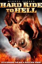 Watch Hard Ride to Hell Freemovieswatch
