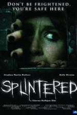 Watch Splintered Freemovieswatch