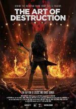 Watch The Art of Destruction Freemovieswatch