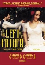 Watch To the Left of the Father Freemovieswatch
