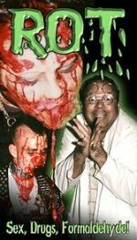 Watch Rot Freemovieswatch
