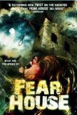 Watch Fear House Freemovieswatch