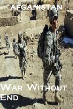 Watch Afghanistan War Without End Freemovieswatch