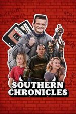 Watch Southern Chronicles Freemovieswatch