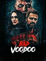 Watch Bad Voodoo Freemovieswatch