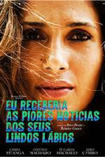 Watch Eu Receberia as Piores Notcias dos seus Lindos Lbios Freemovieswatch