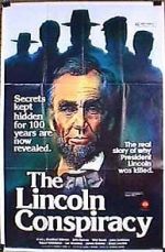 Watch The Lincoln Conspiracy Freemovieswatch