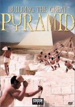 Watch Building the Great Pyramid Freemovieswatch