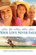 Watch Your Love Never Fails Freemovieswatch