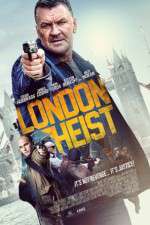 Watch London Heist Freemovieswatch