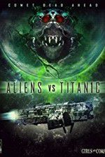 Watch Aliens vs. Titanic Freemovieswatch