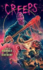 Watch Creeps: A Tale of Murder and Mayhem Freemovieswatch