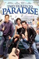 Watch Two Tickets to Paradise Freemovieswatch