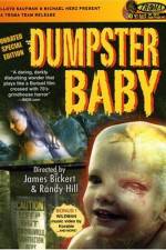 Watch Dumpster Baby Freemovieswatch