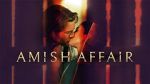 Watch Amish Affair Freemovieswatch