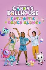 Watch Gabby's Dollhouse: Cat-Tastic Dance Along Freemovieswatch