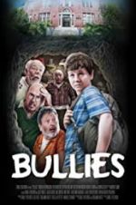 Watch Bullies Freemovieswatch