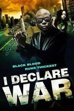 Watch I Declare War Freemovieswatch