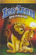 Watch Leo the Lion: King of the Jungle Freemovieswatch