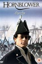 Watch Hornblower Loyalty Freemovieswatch