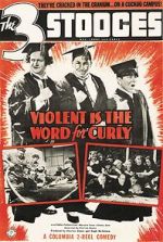Watch Violent Is the Word for Curly (Short 1938) Freemovieswatch