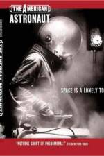 Watch The American Astronaut Freemovieswatch