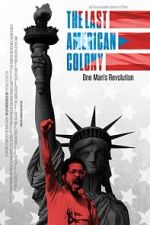 Watch The Last American Colony Freemovieswatch