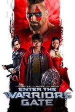 Watch Enter the Warriors Gate Freemovieswatch