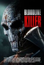Watch Bloodline Killer Freemovieswatch
