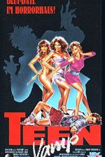 Watch Teen Vamp Freemovieswatch