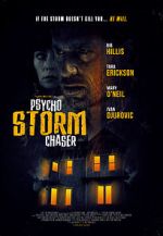 Watch Psycho Storm Chaser Freemovieswatch