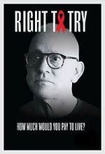 Watch Right to Try (Short 2021) Freemovieswatch