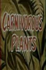 Watch Carnivorous Plants Freemovieswatch